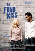 Fond Kiss, A ( Ae Fond Kiss... ) Fond Kiss, A ( Ae Fond Kiss... )