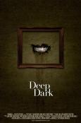 Deep Dark Deep Dark