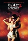 Body Chemistry II: Voice of a Stranger Body Chemistry II: Voice of a Stranger