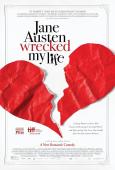 Jane Austen Wrecked My Life ( Jane Austen a gâché ma vie )