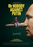 Mr. Nobody Against Putin Mr. Nobody Against Putin