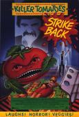 Killer Tomatoes Strike Back Killer Tomatoes Strike Back