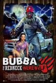 Bubba the Redneck Werewolf Bubba the Redneck Werewolf