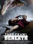 They Crawl Beneath aka It Crawls Beneath