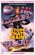 Stop! That! Train! Stop! That! Train!