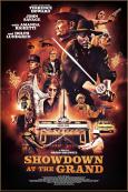 Showdown at the Grand Showdown at the Grand