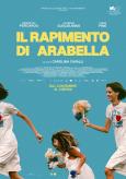Kidnapping of Arabella, The ( rapimento di Arabella, Il ) Kidnapping of Arabella, The ( rapimento di Arabella, Il )