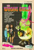 The Wrong Girls The Wrong Girls