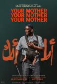 Your Mother Your Mother Your Mother