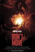 Don't Move Don't Move