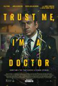 Trust Me, I'm a Doctor Trust Me, I'm a Doctor