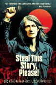 Steal This Story, Please! Steal This Story, Please!