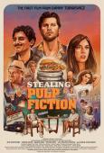 Stealing Pulp Fiction Stealing Pulp Fiction
