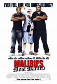 Malibu's Most Wanted Malibu's Most Wanted