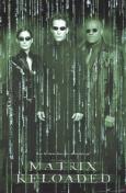 The Matrix Reloaded